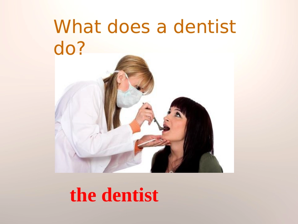 《A Visit to the Dentist》Stay healthy PPT教学课件_第3页