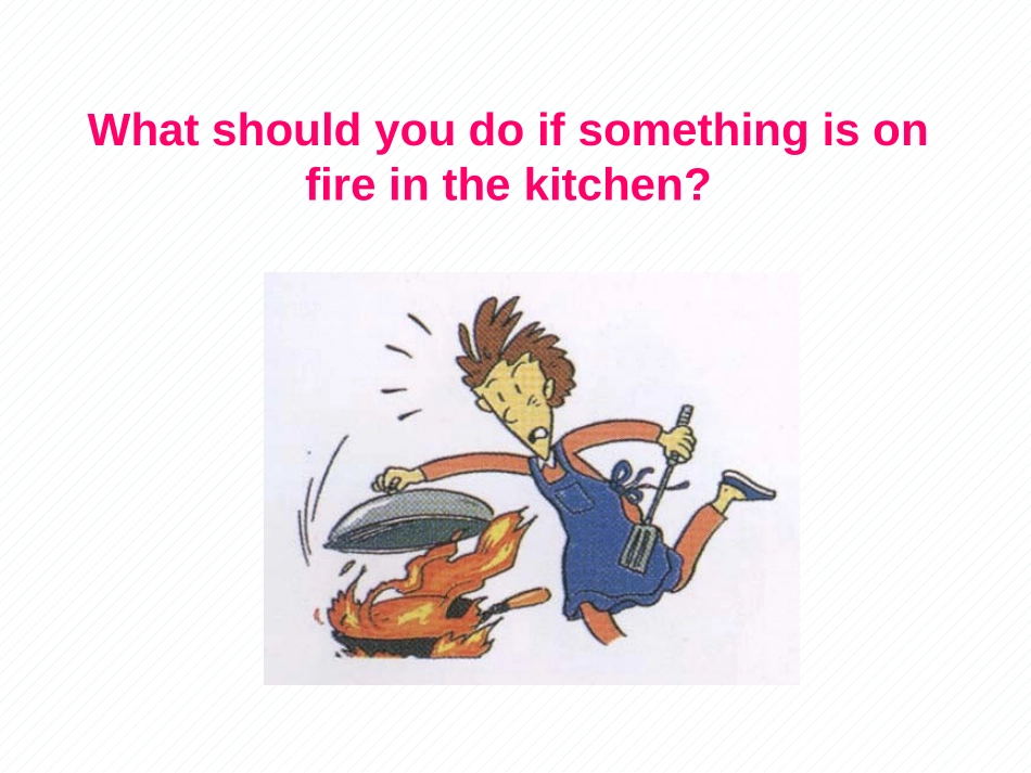 《How safe is your home?》Safety PPT教学课件_第3页