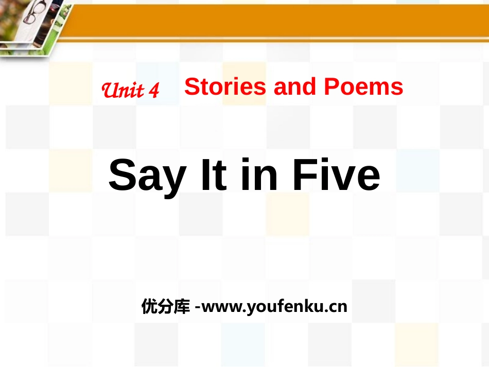 《Say It in Five》Stories and Poems PPT课件_第1页