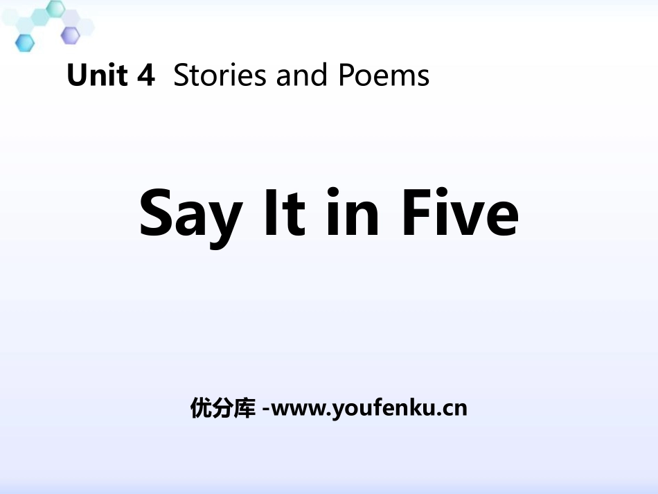 《Say It in Five》Stories and Poems PPT免费课件_第1页