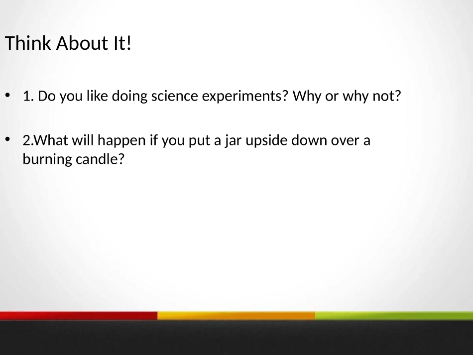 《Keep the Candle Burning》Look into Science! PPT免费课件_第2页