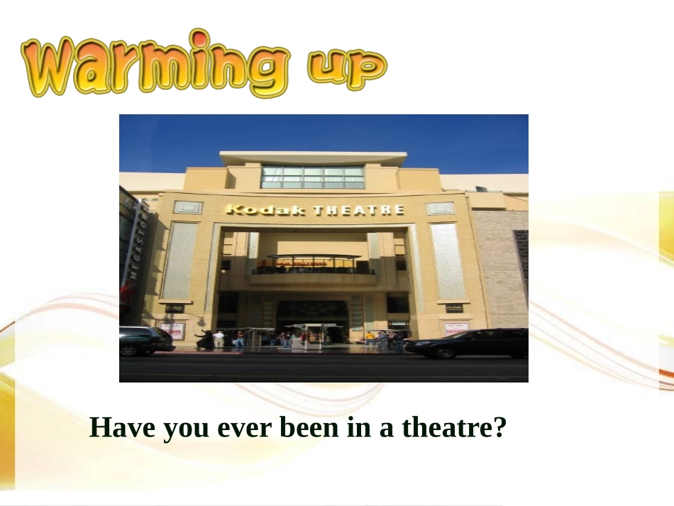 《A movie or a Play》Movies and Theatre PPT课件_第2页