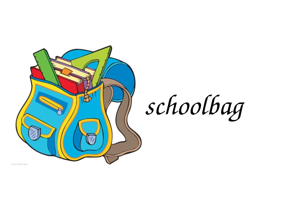 《My schoolbag》第一课时PPT课件[人教版四年级英语]_第3页