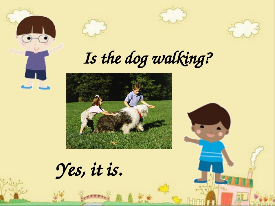 《Whose dog is it?》第二课时PPT课件_第2页