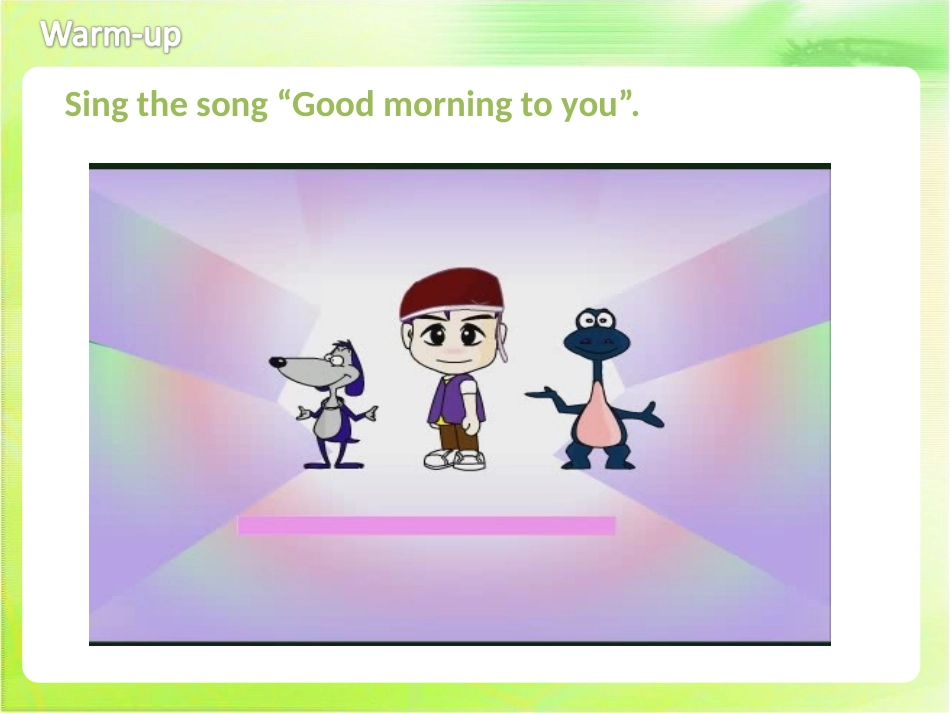《Good morning!》StarterUnit1PPT课件_第3页