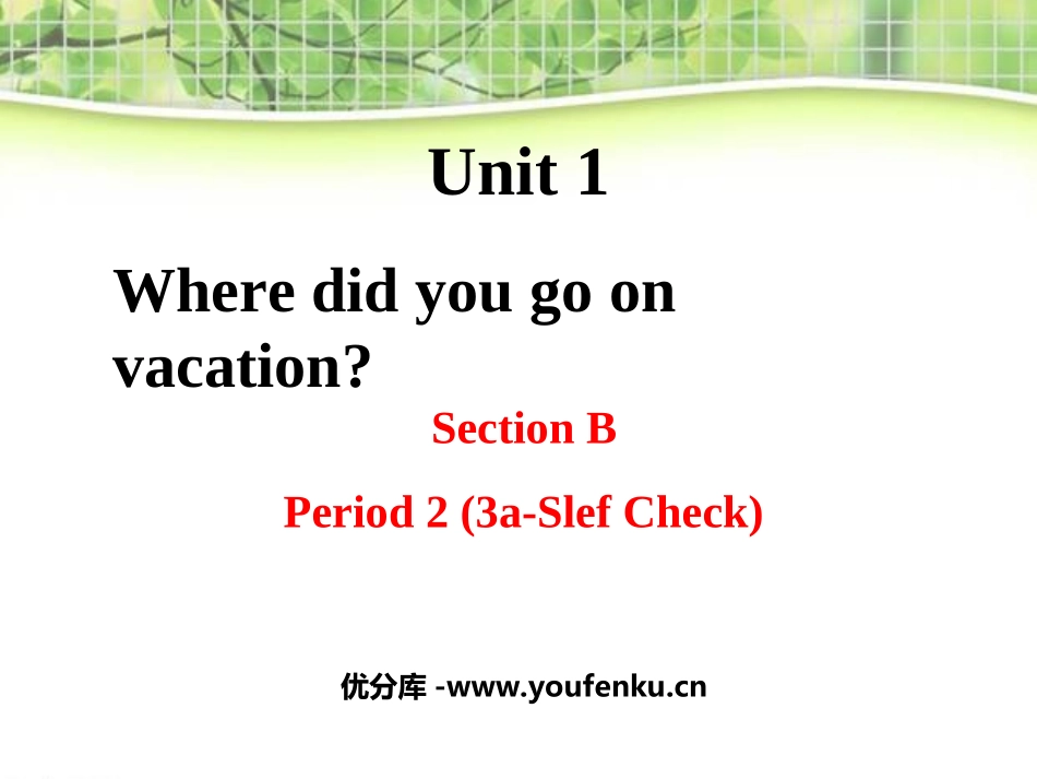 《Where did you go on vacation?》PPT课件_第1页