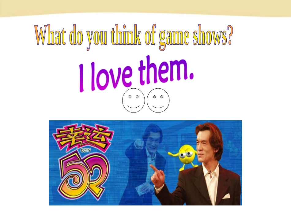 《Do you want to watch a game show》PPT课件_第3页
