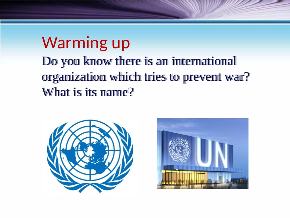 《The UN-The Power of Words》Work for Peace PPT课件_第3页