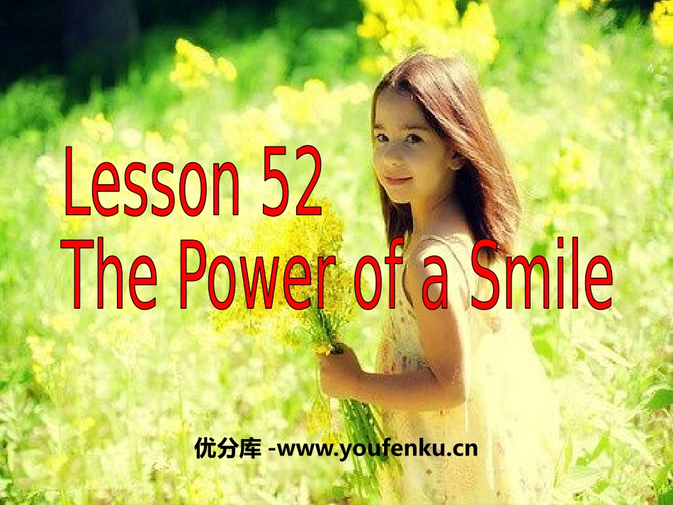 《The Power of a Smile》Communication PPT教学课件_第1页