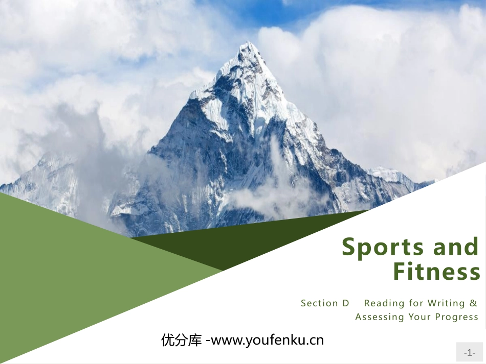 《Sports and Fitness》Reading for Writing & Assessing Your Progress PPT课件_第1页
