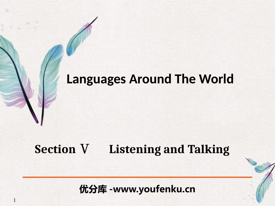 《Languages Around The World》Listening and Talking PPT课件_第1页