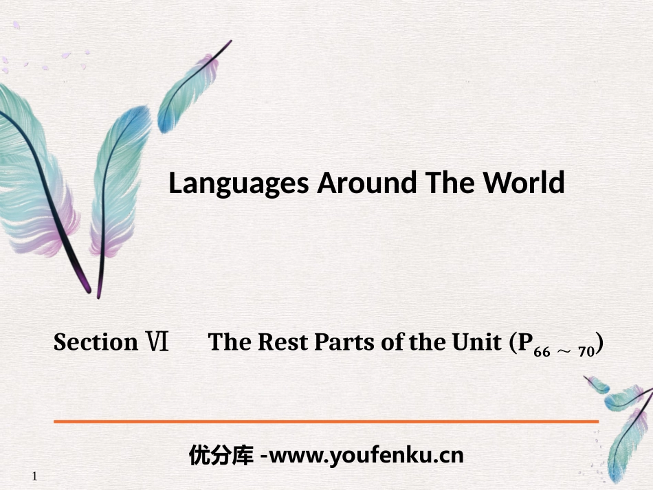 《Languages Around The World》The Rest Parts of the Unit PPT课件_第1页