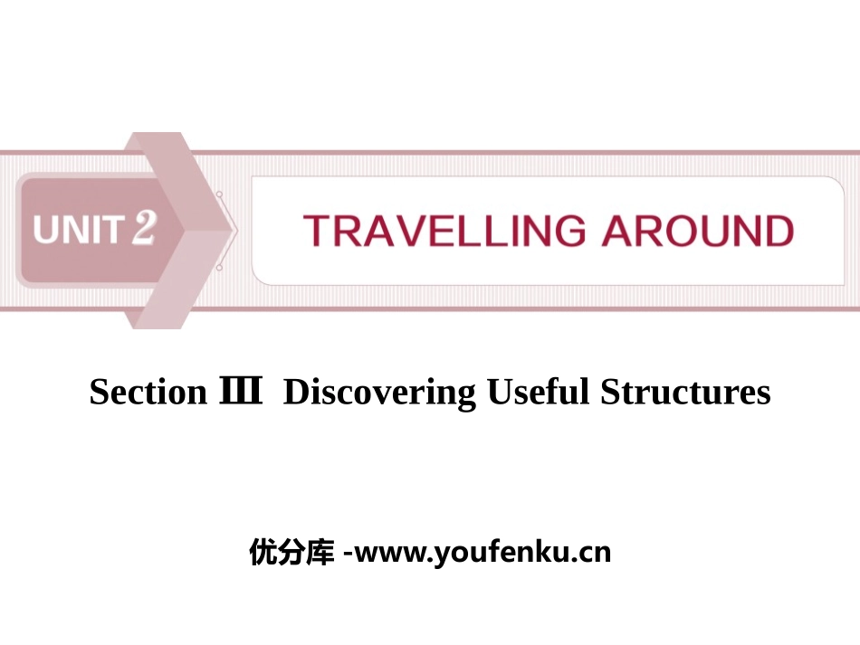 《Travelling Around》Discovering Useful Structures PPT课件_第1页