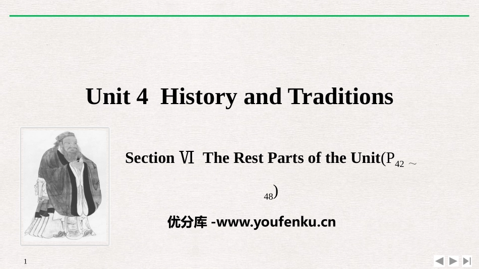 《History and Traditions》SectionⅥ PPT课件_第1页