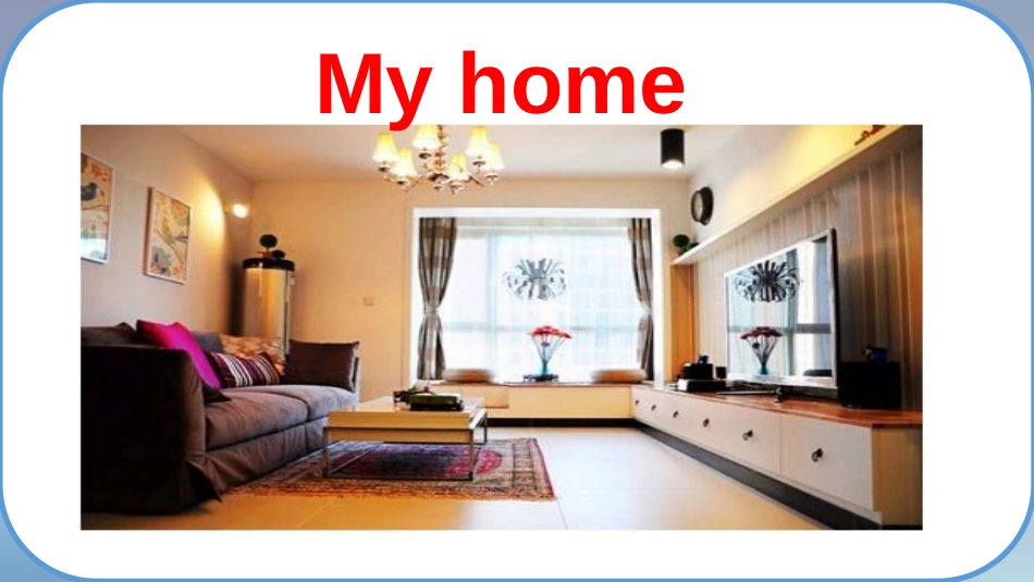 《We have a big living room》Home PPT课件_第3页