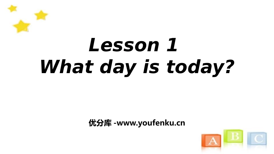 《What day is today?》Days of the Week PPT,共20元。PPT课件_第1页