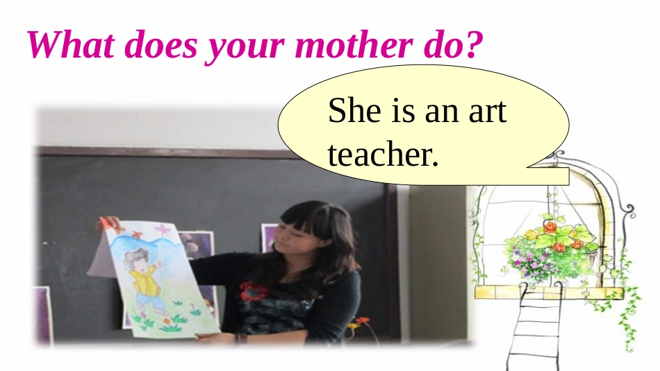 《What does your mother do?》Family PPT课件_第2页