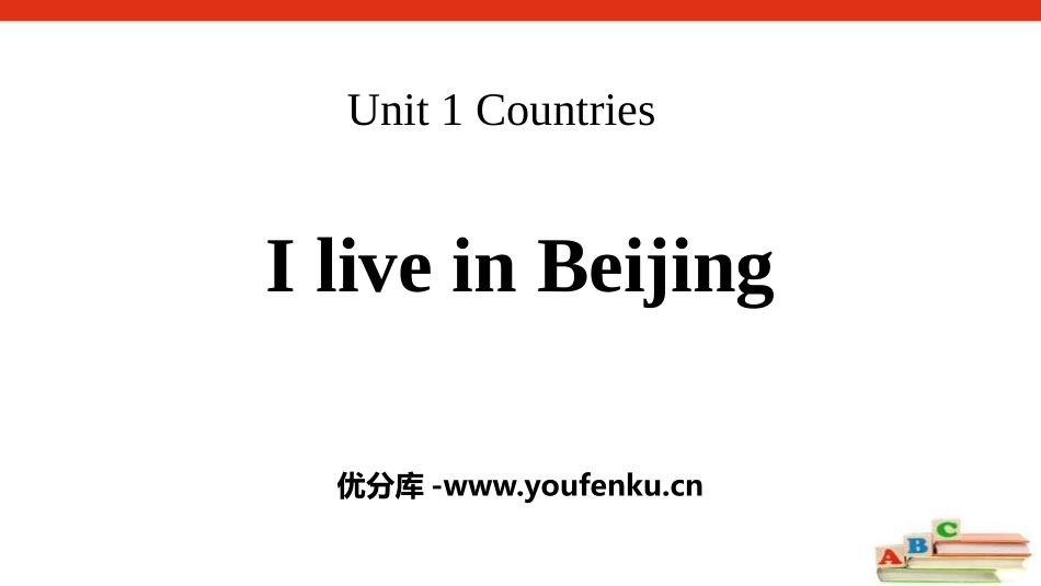 《I live in Beijing》Countries PPT课件_第1页