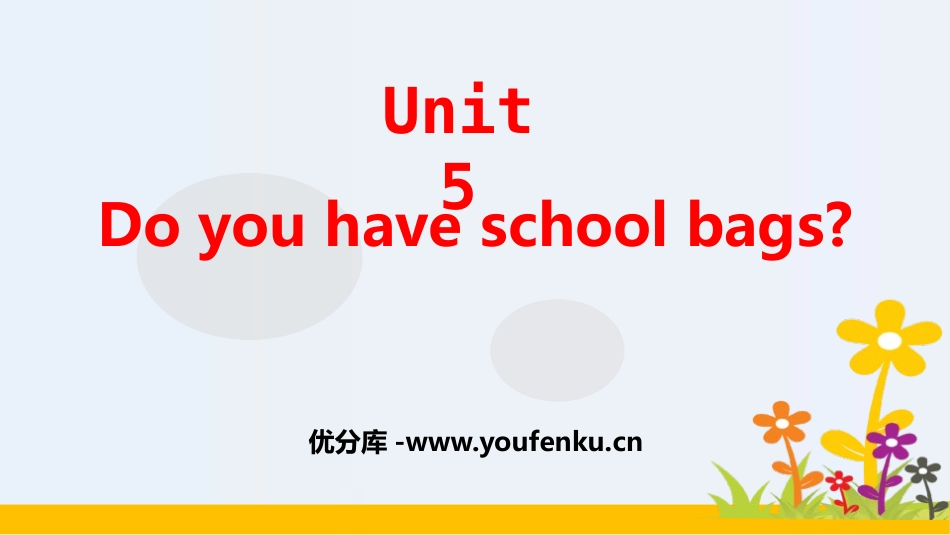 《Do you have school bags?》Shopping PPT课件_第1页