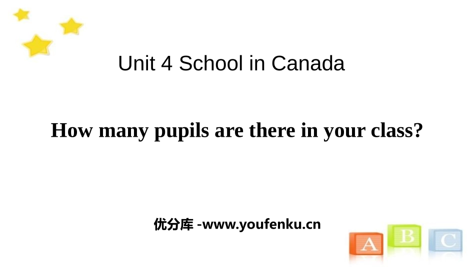 《How many pupils are there in your class?》School in Canada PPT课件_第1页