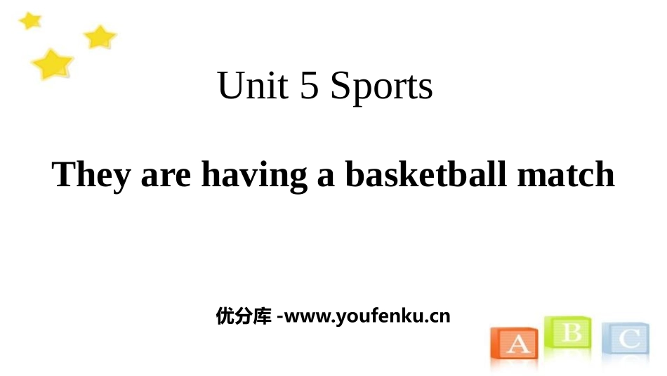 《They are having a basketball match》Sports PPT课件_第1页