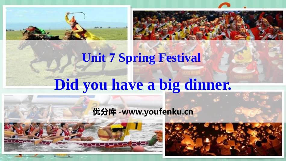 《Did you have a big dinner》Spring Festival PPT课件_第1页