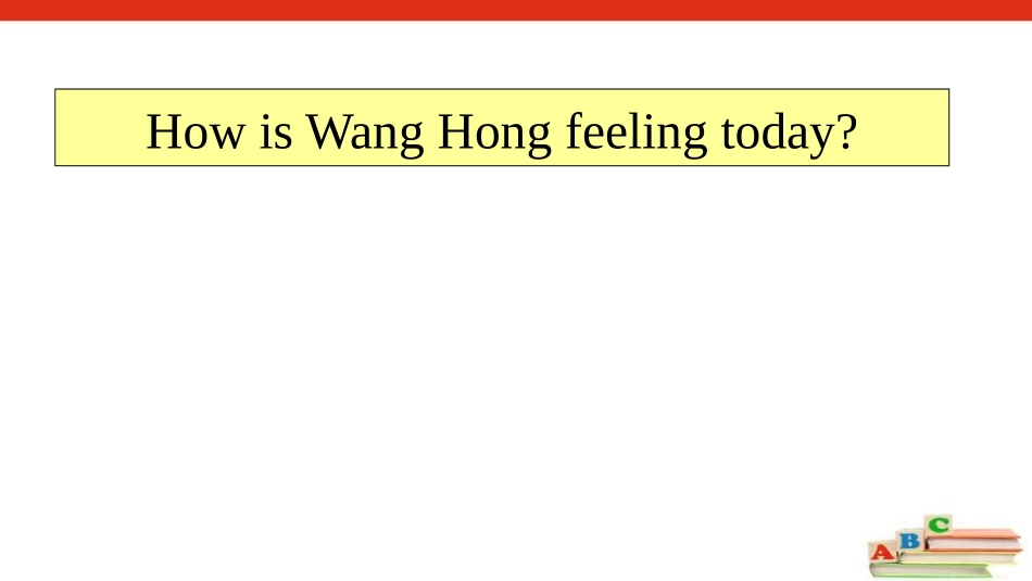 《How are you feeling today?》Health PPT课件_第2页