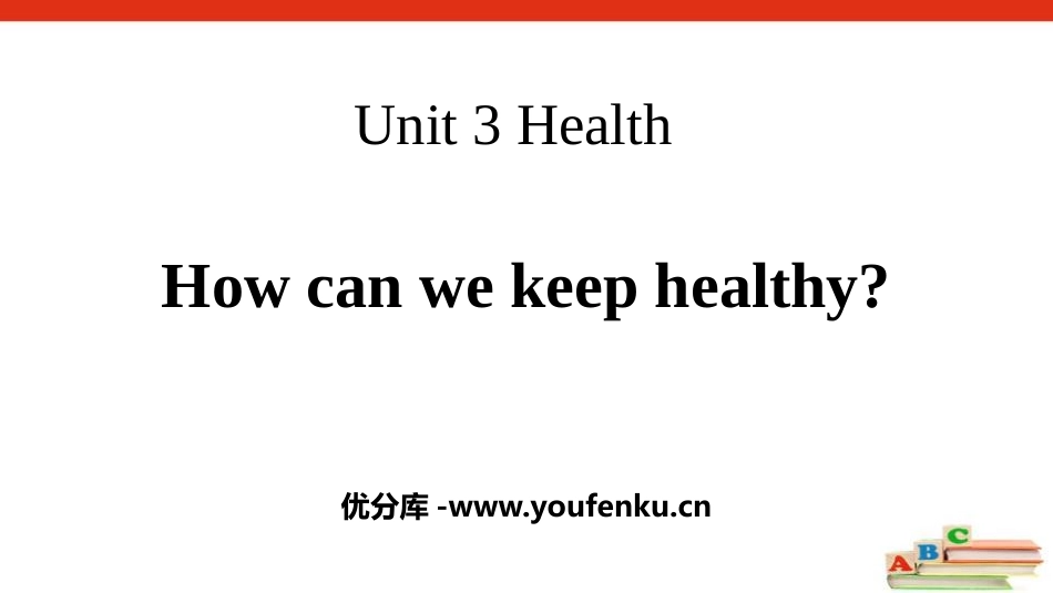 《How can we keep healthy?》Health PPT课件_第1页