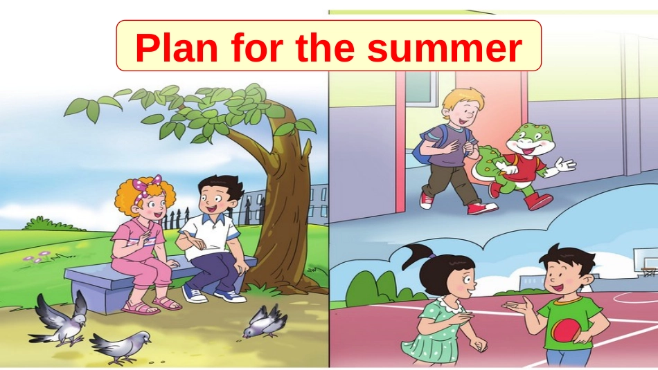 《Get ready for a new school life!》Plan for the Summer PPT课件_第3页
