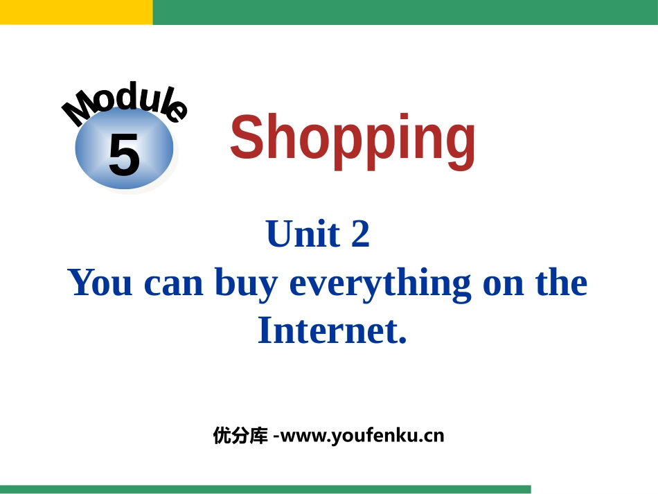 《You can buy everything on the Internet》Shopping PPT教学课件_第1页