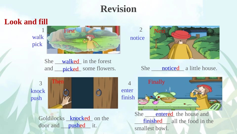 《Goldilocks hurried out of the house》Story time PPT精品课件_第2页