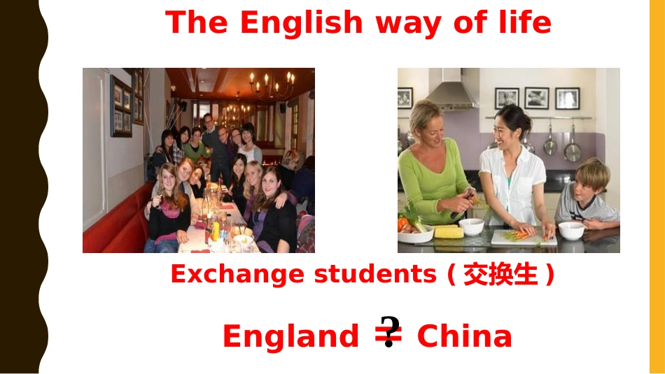 《In Englandyou usually drink tea with milk》Way of life PPT教学课件_第2页
