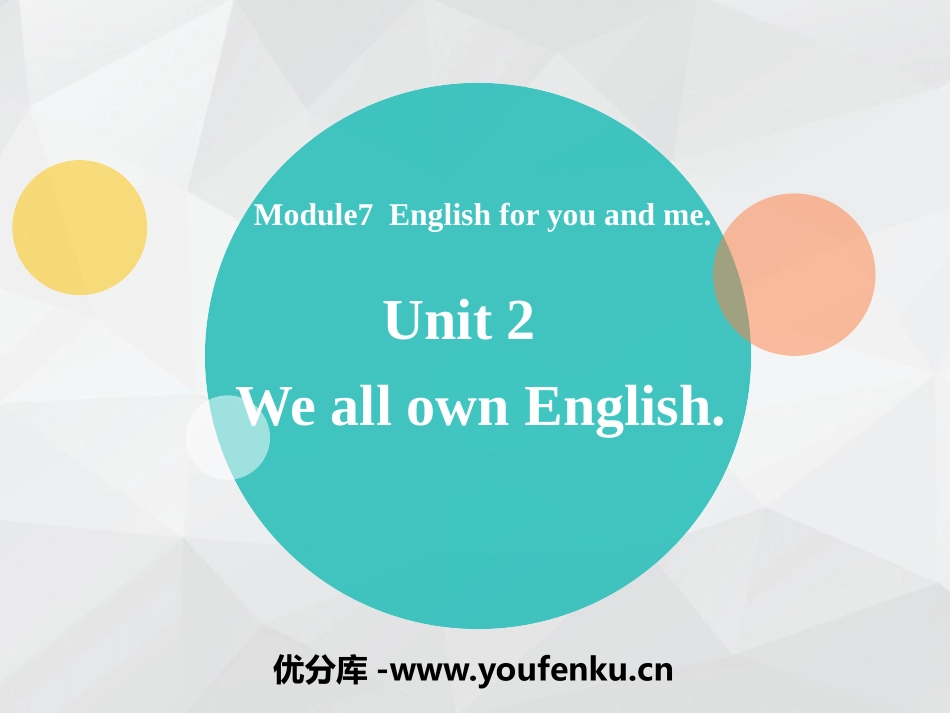 《We all own English》English for you and me PPT课件_第1页