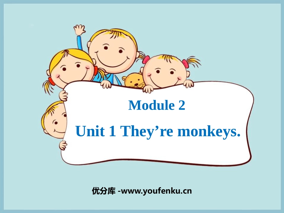 《They are monkeys》PPT教学课件_第1页