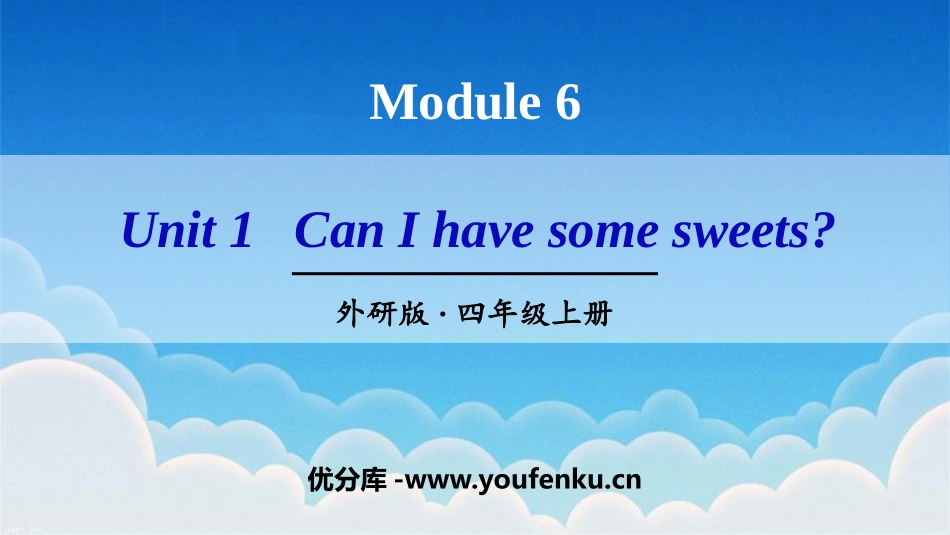 《Can I have some sweets?》PPT课件_第1页