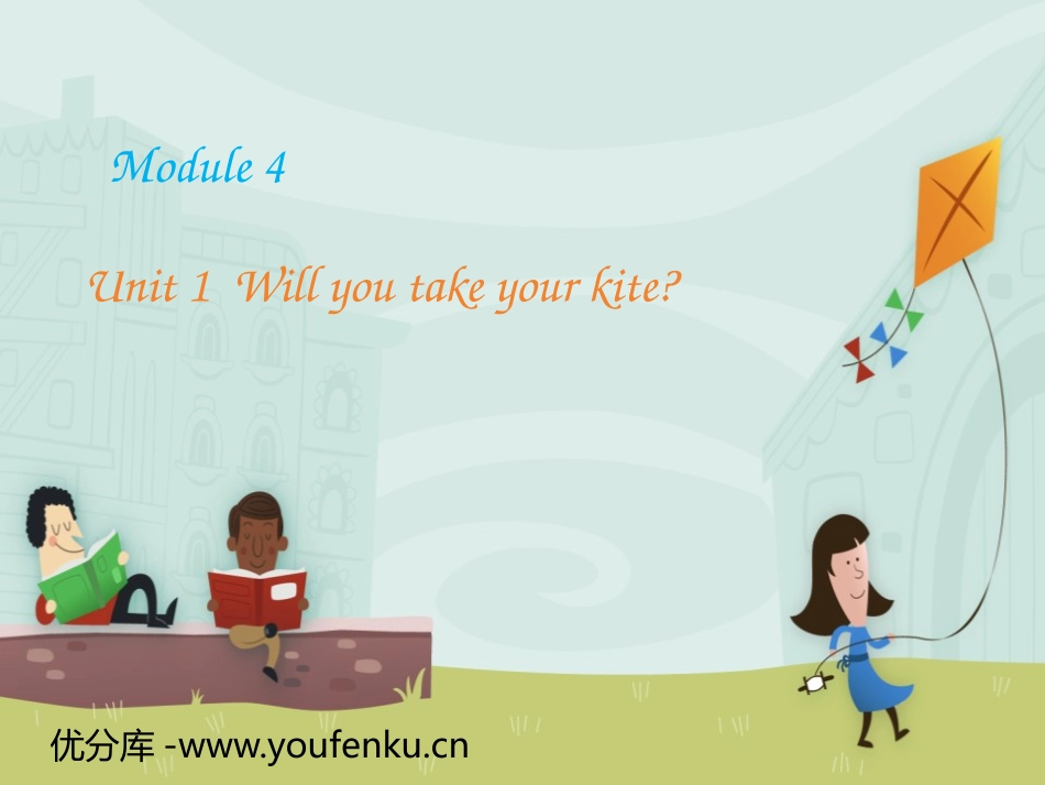 《Will you take your kite?》PPT课件_第1页