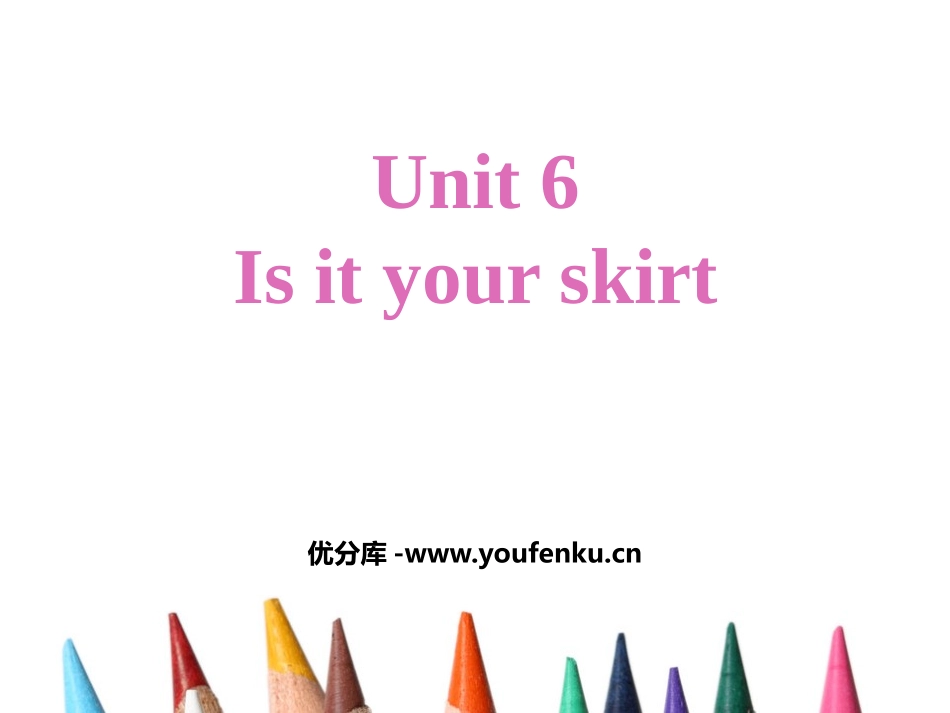 《Is this your skirt》PPT教学课件_第1页