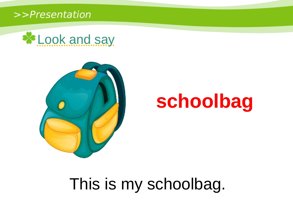 《Is this your schoolbag?》PPT课件_第3页