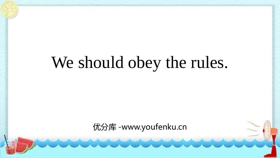 《We should obey the rules》PPT课件_第1页