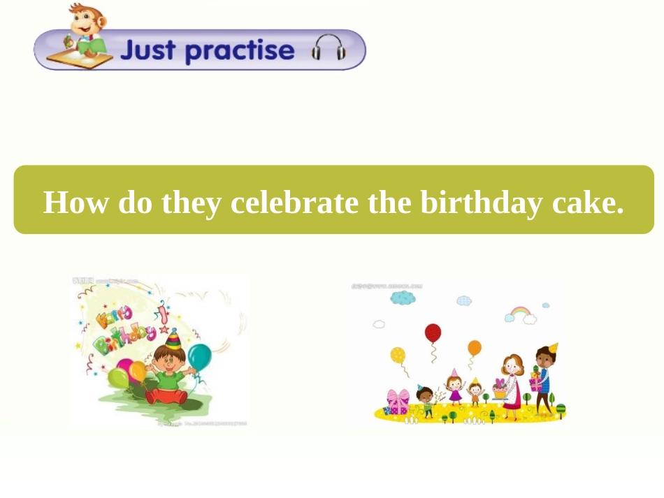 《Would you like to come to my birthday party?》PPT课件_第3页