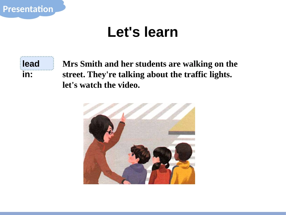 《Ways to go to school》PartB PPT课件_第3页