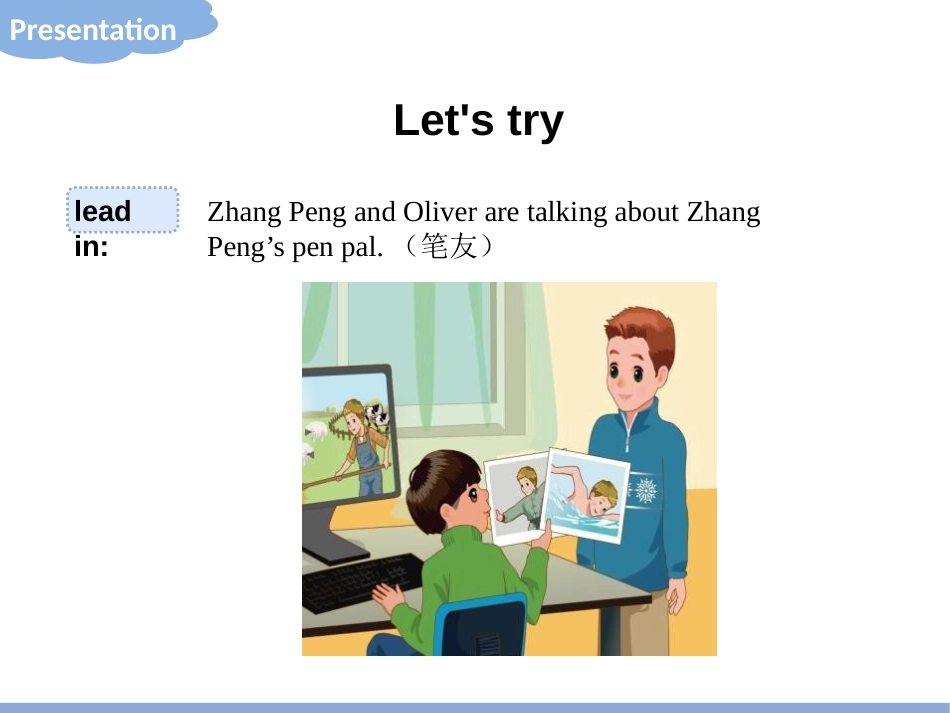 《I have a pen pal》PartA PPT课件_第3页