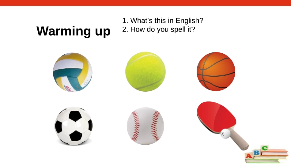 《Do you have a soccer ball?》SectionA PPT课件_第2页