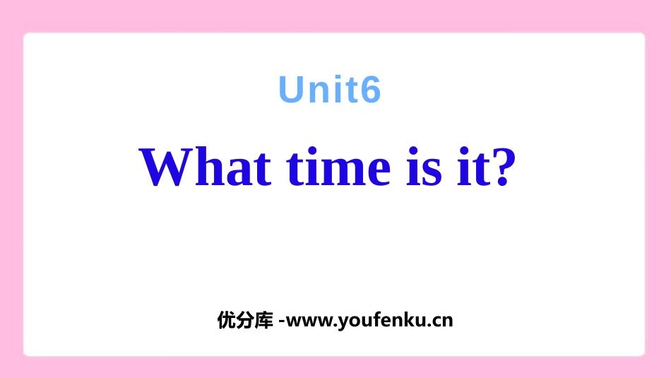 《What time is it?》PPT教学课件_第1页