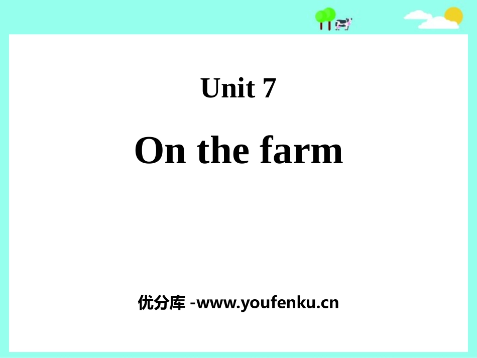 《On the farm》PPT课件[牛津译林版英语三年级]_第1页