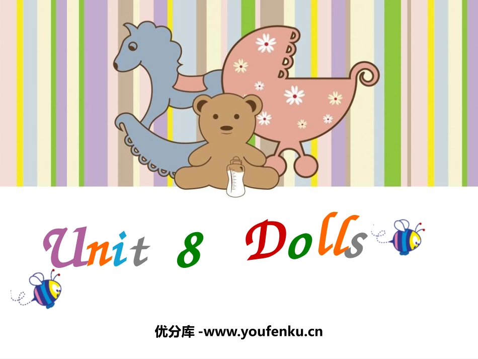 《Dolls》PPT课件[牛津译林版英语四年级上册]_第1页