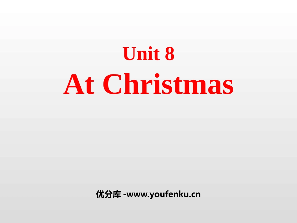《At Christmas》PPT课件[牛津译林版英语五年级]_第1页