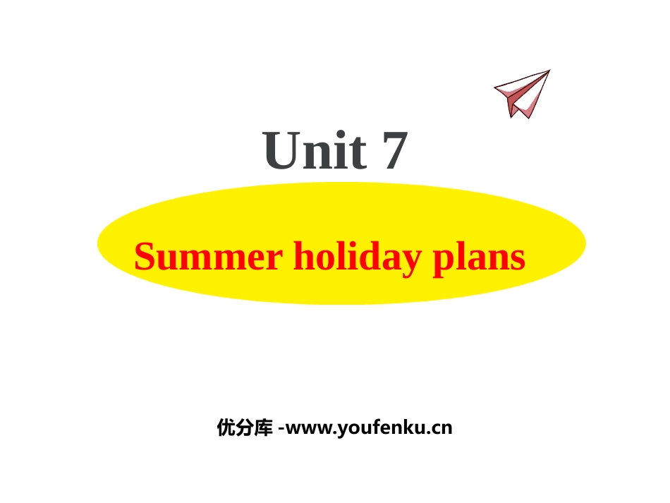 《Summer holiday plans》PPT教学课件_第1页