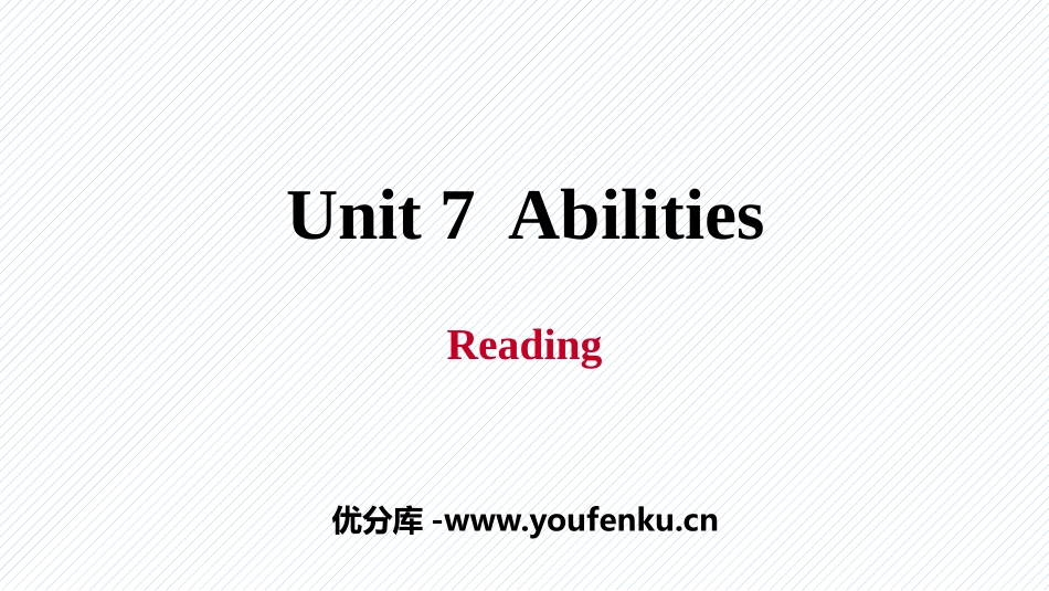 《Abilities》Reading PPT习题课件_第1页