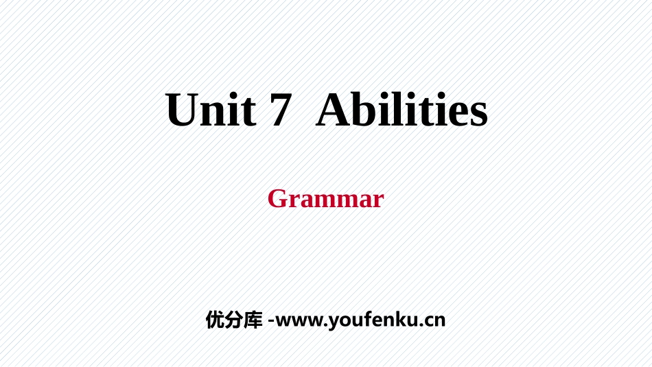 《Abilities》Grammar PPT习题课件_第1页